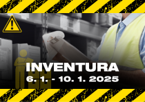 Inventura v období 6. 1. – 10. 1. 2025